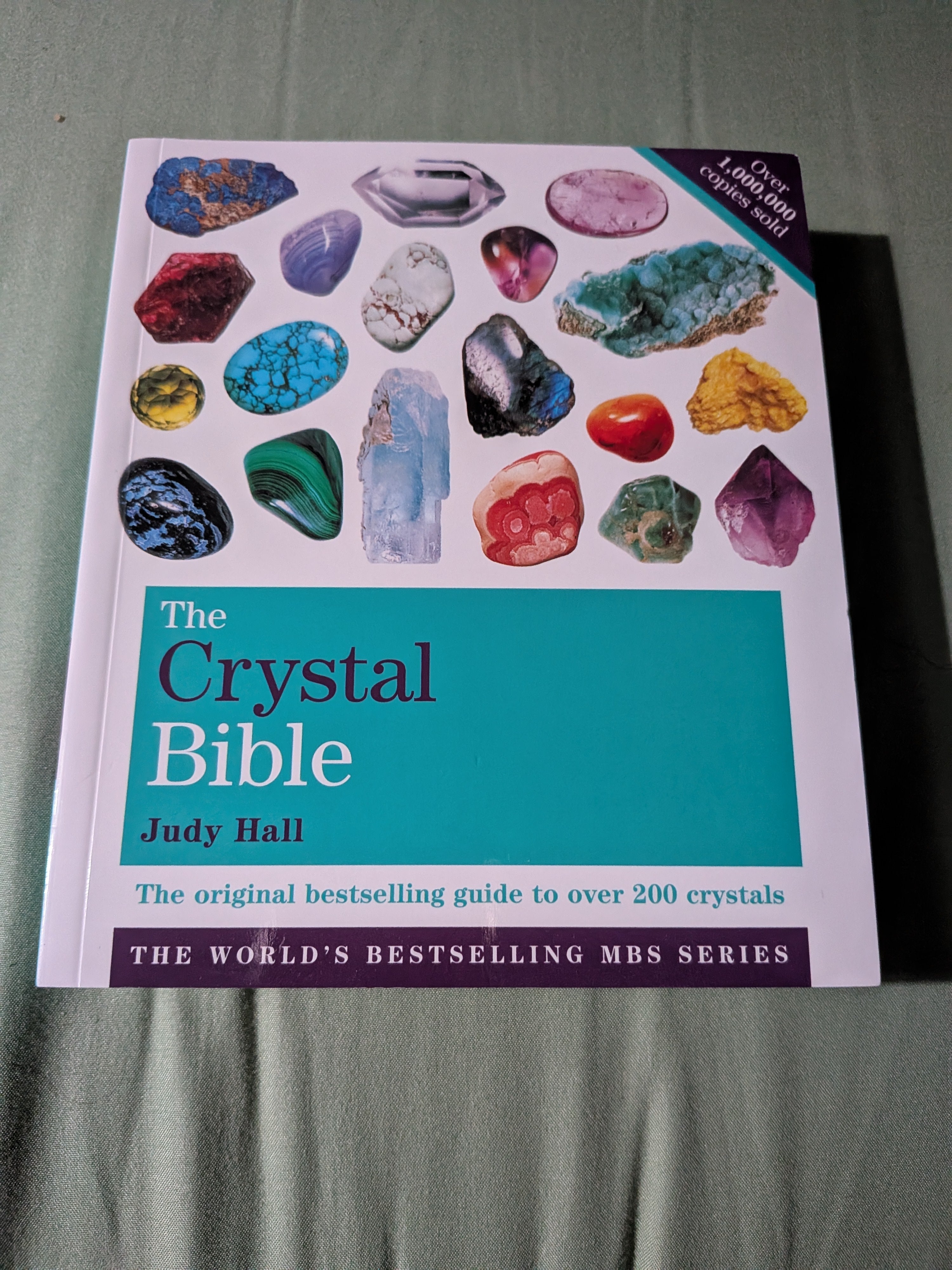 The Crystal Bible by Judy Hall